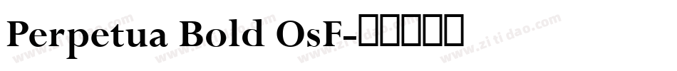 Perpetua Bold OsF字体转换